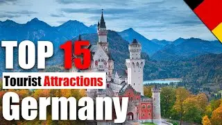 Top 15 Tourist Attractions in Germany #17
