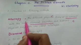 +1 Chemistry// P BLOCK ELEMENTS PART 2// focus area // allotropy of carbon and silicon compounds