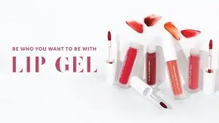 BE WHO YOU WANT TO BE WITH LIP GEL | BLP BEAUTY