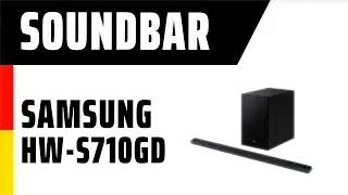 Soundbar Samsung HW-S710GD | TEST | Deutsch