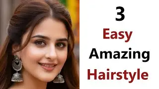 3 Simply Stylish Hairstyle - New Easy Hairstyle | hair style girl | simple and easy hairstyle