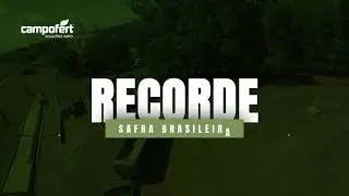 RECORDE SAFRA BRASILEIRA 24/25