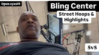 Open eyes 👀  Bling Center , Street Hoops & Highlights