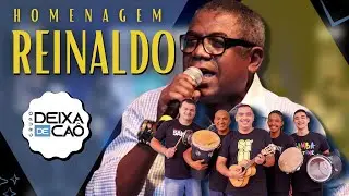 GRUPO DEIXA DE CAO HOMENAGEIA REINALDO - Sim, &eacute; Samba!