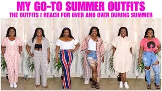 MY EASY GO TO SUMMER OUTFITS | 12 OUTFITS I WEAR OVER AND OVER DURING SUMMER