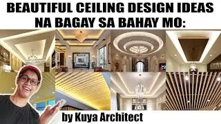 BEAUTIFUL CEILING DESIGNS NA BAGAY SA BAHAY MO.  by Kuya Architect. Kisame designs vlog.