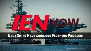 IEN NOW: у кораблей ВМС США возникла проблема со смывом на сумму 800 000 долларов