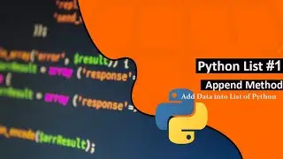 Insert into Python List | Append Method