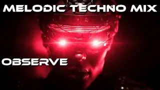 Melodic Techno Mix 2026 