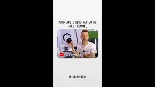 ADAM Audio H200 Review by Polo Tremolo