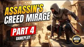 ASSASSIN CREED : MIRAGE GAMEPLAY PART 4