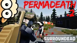 &ldquo;💀 Permadeath Madness! Can I Survive to Day 20 in Surroundead?!&rdquo;