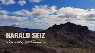 DOCUMENTARY Harald Seiz   The Path to Freedom