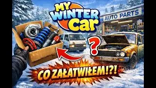MY WINTER CAR - Składamy samochód, a to, co się stało… ZIMOWA katastrofa!