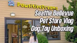 Best Dog Toys in Bellevue 🐶 Durable Chew Toys & Squeaky Balls | Seattle Pet Store Haul