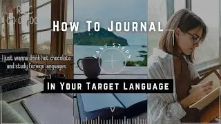 How To Journal in a Foreign Language
