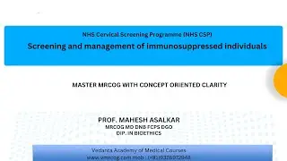 Screening and management of immunosuppressed individuals - NHS Cervical Screening Program MRCOG