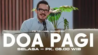 DOA PAGI GSJS with Ps. Michael Gunawan - Pk.05.00 (30 December 2025)