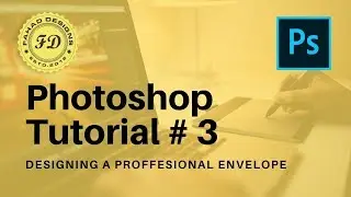 Photoshop Tutorial 3  Envelope Design and placing in Mockup (2019)