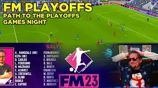 GAMES NIGHT FM Playoffs Path to the Playoffs - FM23