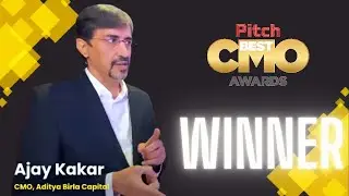 Ajay Kakar of Aditya Birla Capital On Winning The Pitch Best CMO Award