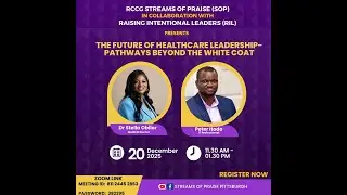 THE FUTURE OF HEALTHCARE LEADERSHIP-PATHWAYS BEYOND THE WHITE-COAT