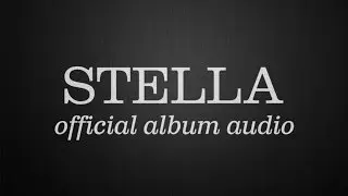 Cereus Bright - Stella (Official Album Audio)