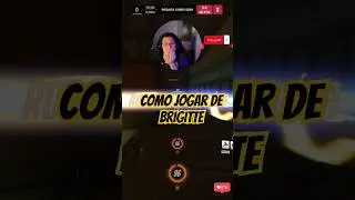 Como jogar de Brigitte!!!! Ep.12