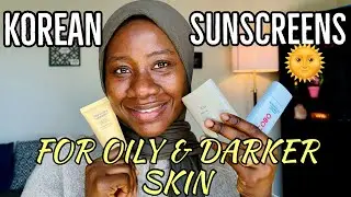 KOREAN SUNSCREENS FOR OILY & DARKER SKIN TONES + NO WHITE CAST ft. YESSTYLE