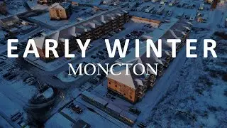Early Winter | Moncton | 4k Cinematic Drone Film