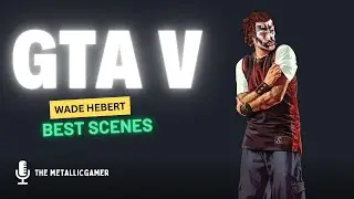 GTA 5 Wade Hebert (4k)