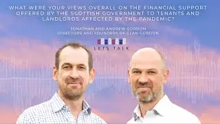 Running a successful letting agency, with Andrew and Jonathan Gordon from Clan Gordon