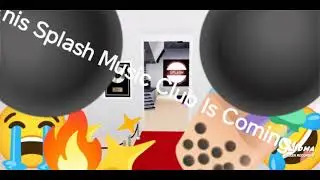 Splash Roblox Music - Clubs OF ???