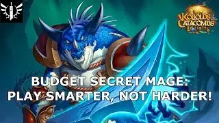 Budget Secret Mage: Play Smarter, Not Harder! - [Hearthstone: Kobolds & Catacombs]