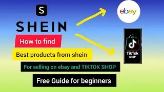 How to find best products from shein and make profit on ebay and tiktok shop.Free Guide for beginner