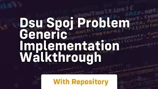 Dsu spoj problem generic implementation walkthrough