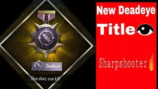 Deadeye Title / Sharpshooter / imankit007