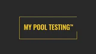 My Pool Testing&trade;