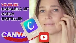 YOUTUBE KANALBILD KANALBANNER KOSTENLOS ERSTELLEN F&Uuml;R BRANDING - TUTORIAL YOUTUBE KANALBILD GRATIS