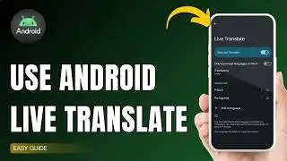 How To Use Android Live Translate Feature !