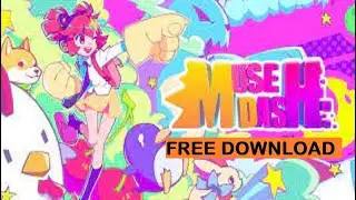 Muse Dash Free Download 2022 ✔️ Muse Dash Mobile 🆓 How to get Muse Dash on IOS/APK (100% Working)