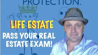 life estate - Real Estate Exam
