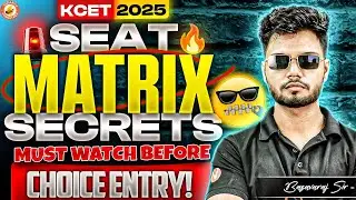 KCET 2025 Seat Matrix Secrets 🔥 | Must Watch Before Choice Entry | KCET Counselling Tips | Basav Sir