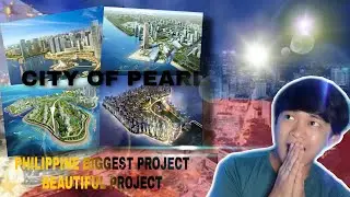 VLOG #10 NEW MANILA BAY CITY OF PEARL FUTURE MEGA PROJECT(REACTION)