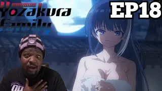 Taiyo vs. The Hot Spring! Mission: Yozakura Family Ep 18 Reaction