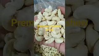 Premium Cashews W320 Rs.600/-kg