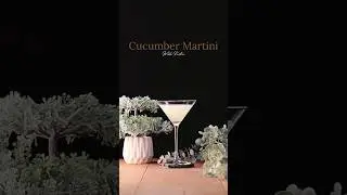 CUCUMBER MARTINI COCKTAIL RECIPE🥒