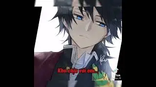 #tiktok#anime#kimetsunoyaiba#tổnghợp#53🏳️‍🌈🥺🍒