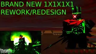 BRAND NEW 1X1X1X1 REWORK/REDESIGN - Roblox: Forsaken