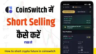 Coinswitch me short selling kaise kare 2025 | how to short sell in coinswitch